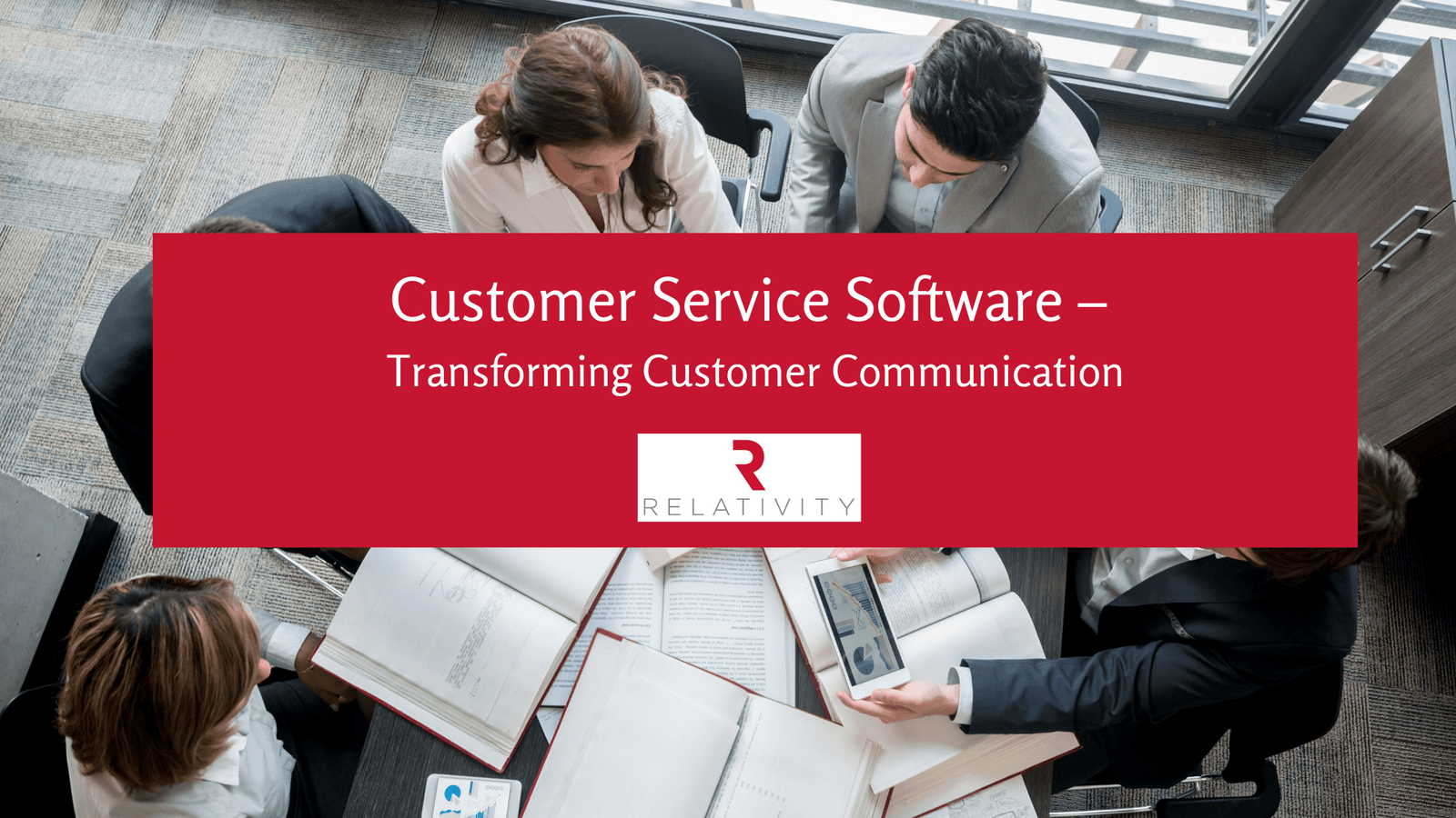 Customer Service Software – Transforming Customer Communication